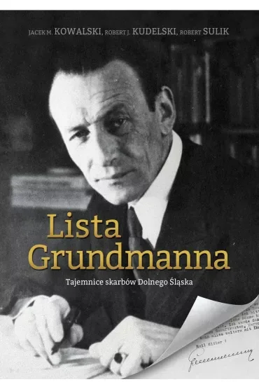 Lista grundmanna tajemnice skarbów dolnego śląska