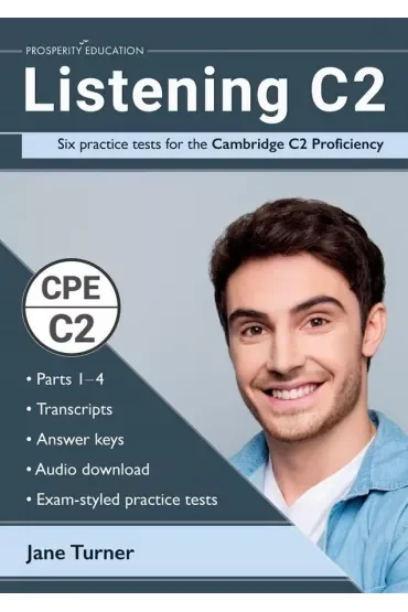 Listening C2. Six Practice Tests for the Cambridge C2 Proficiency