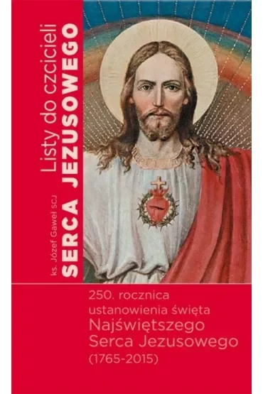 Listy do czcicieli Serca Jezusowego