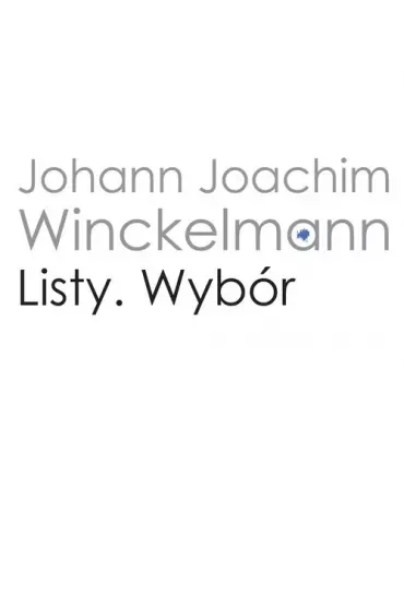 Listy. Wybór Wincklemann