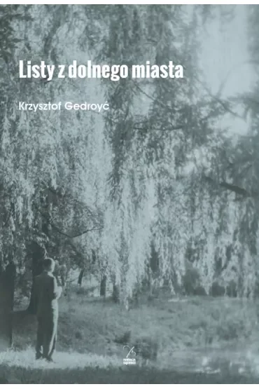Listy z dolnego miasta