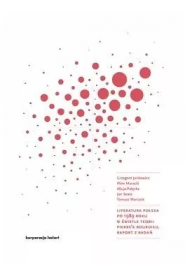 Literatura polska po 1989: raport z badań
