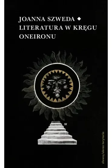 Literatura w kręgu Oneironu Interakcje i nawiązania