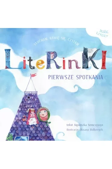 Literinki. Pierwsze spotkania