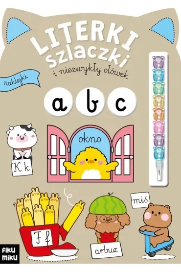 Literki, szlaczki i niezwykły ołówek