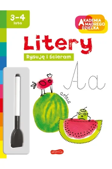 Litery. Akademia mądrego dziecka. Rysuję i ścieram