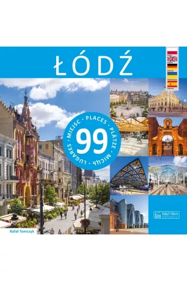 Łódź - 99 miejsc