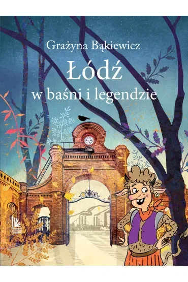 Łódź w baśni i legendzie