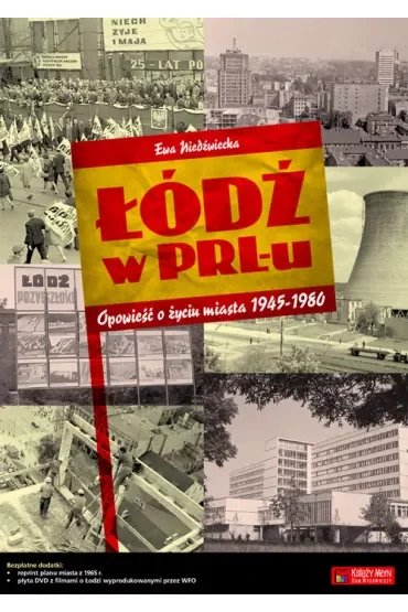 Łódź w PRL-u + Plan Łodzi + CD