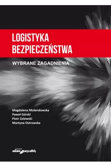 Logistyka bezpieczeństwa