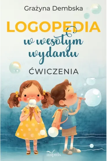 LOGOPEDIA w wesołym wydaniu ćwiczenia
