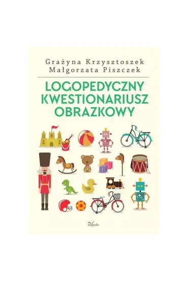 Logopedyczny kwestionariusz obrazkowy nowe wydanie