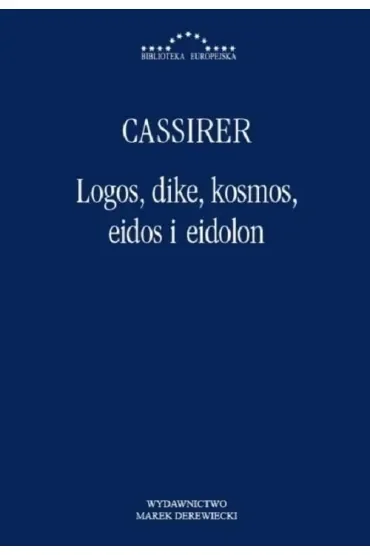 Logos, dike, kosmos, eidos i eidon