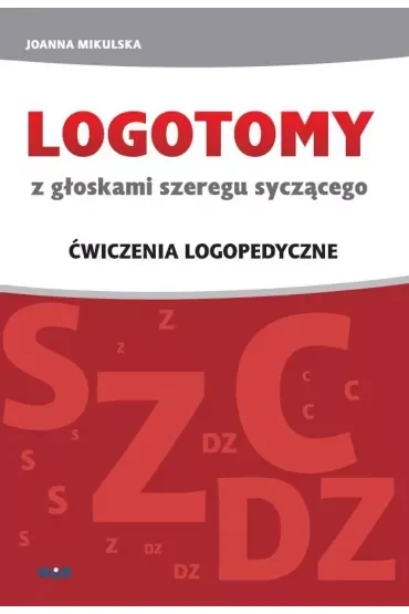 Logotomy syczące s, z, c, dz
