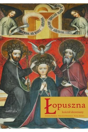 Łopuszna. Kościół drewniany