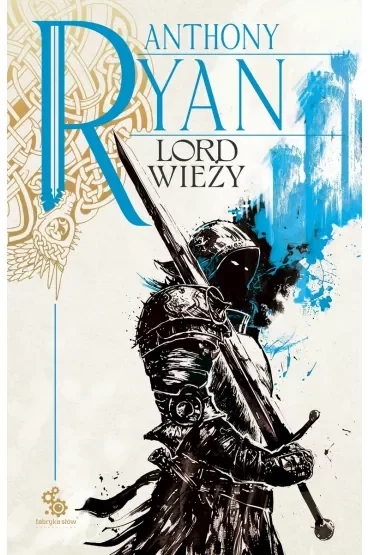 Lord wieży. Trylogia Kruczy Cień. Tom 2