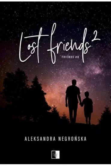 Lost Friends 2. Friends. Tom 8