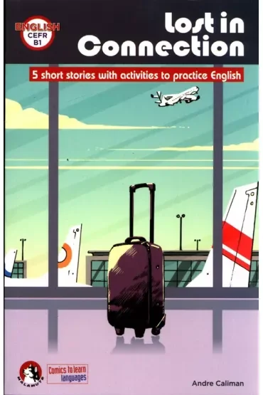 Lost in connection : 5 short stories... B1