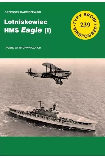Lotniskowiec HMS Eagle (I) (TBIU 239)