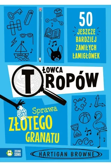 Łowca tropów. Sprawa złotego granatu