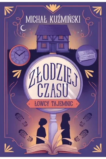 Złodziej czasu. Łowcy Tajemnic