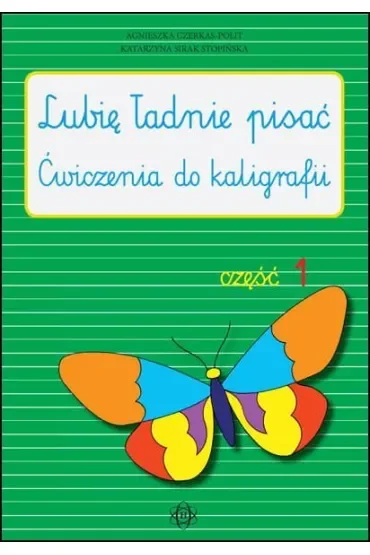 Lubię ładnie pisać część 1