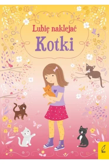 Lubię naklejać. Kotki