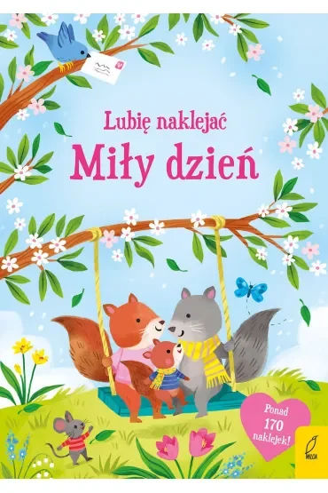Lubię naklejać. Miły dzień