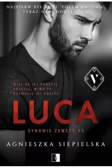 Luca. Synowie zemsty. Tom 3