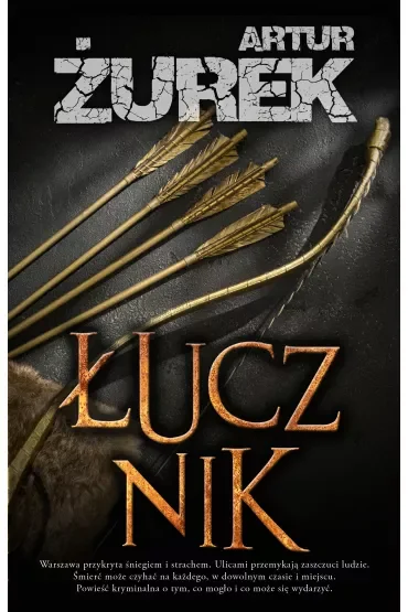 Łucznik. Henryk Zamroz. Tom 2