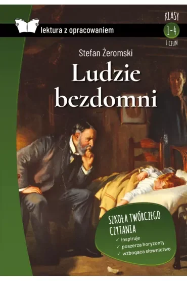 Ludzie bezdomni. Lektura z opracowaniem