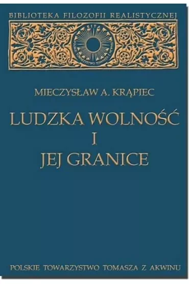 Ludzka wolność i jej granice