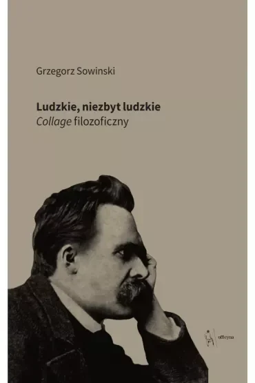 Ludzkie, niezbyt ludzkie