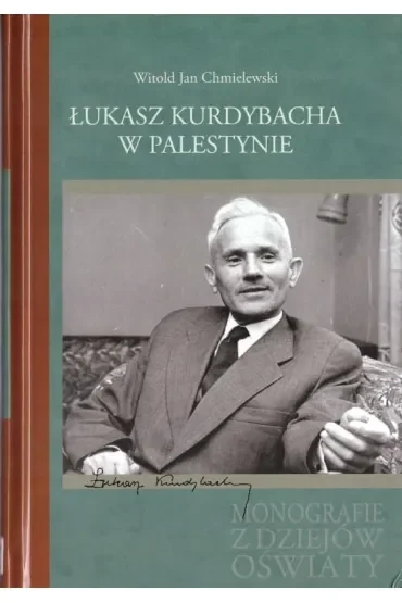 Łukasz Kurdybacha w Palestynie