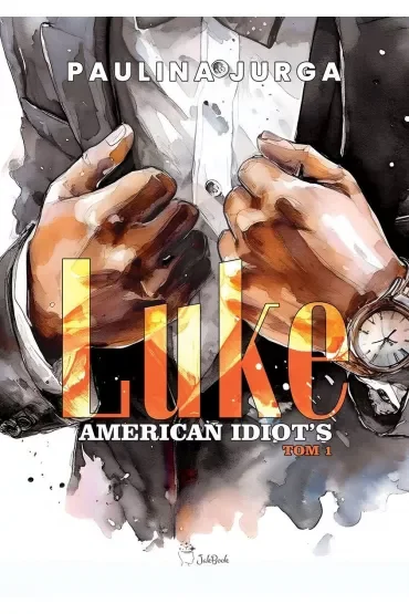 Luke. American Idiot`s. Tom 1