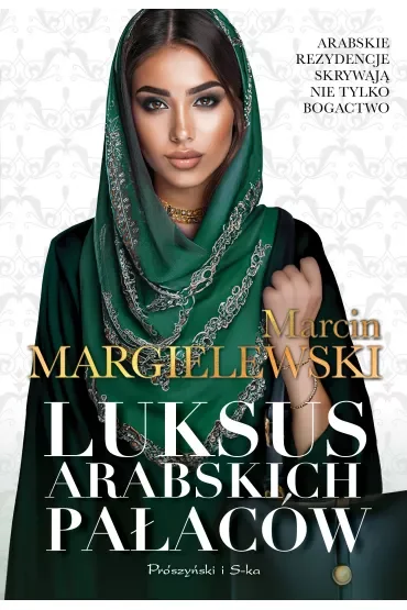Luksus arabskich pałaców