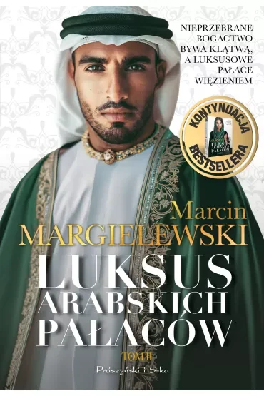Luksus arabskich pałaców. Tom 2