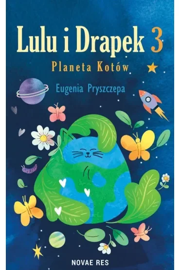 Lulu i Drapek 3. Planeta Kotów