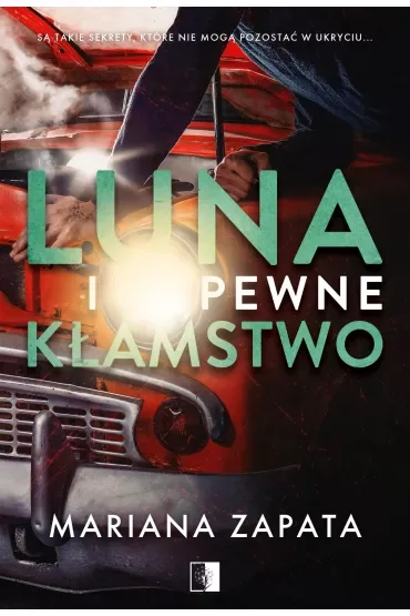 Luna i pewne kłamstwo