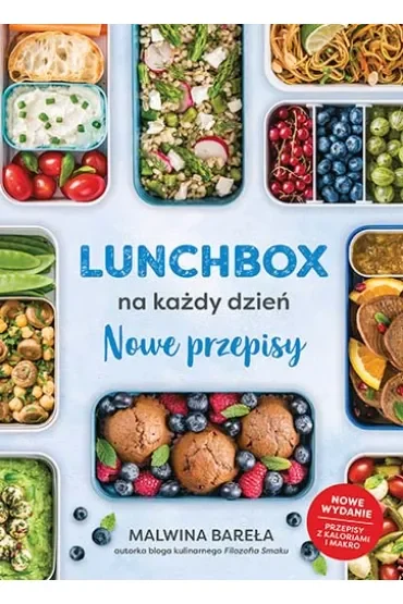 Lunchbox na każdy dzień. Nowe przepisy