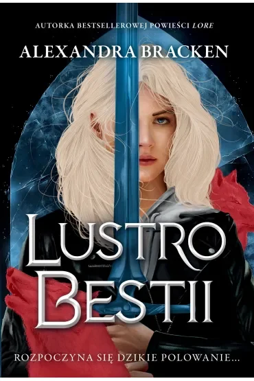 Lustro Bestii. Srebro w kościach. Tom 2