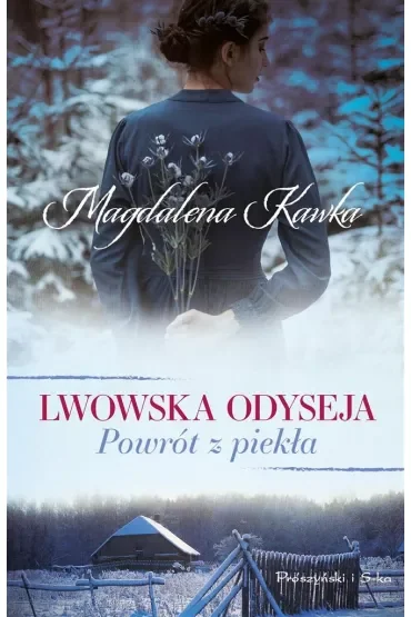 Lwowska odyseja Tom 2. Powrót z piekła
