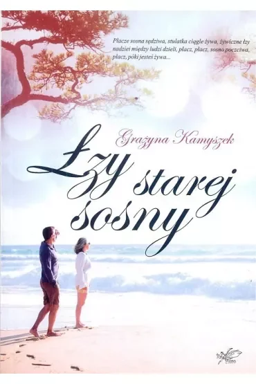 Łzy starej sosny