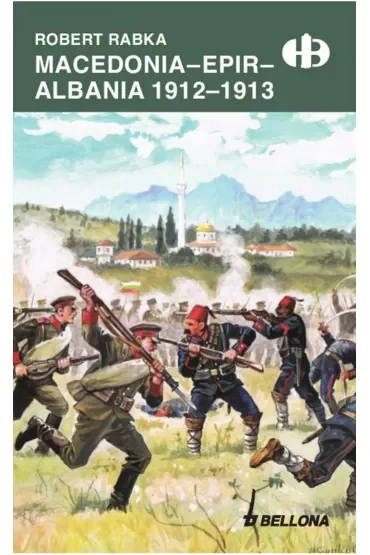 Macedonia. Epir. Albania 1912-1913
