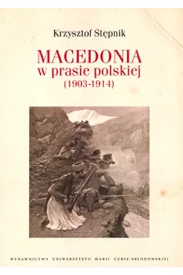 Macedonia w prasie polskiej (1903-1914)