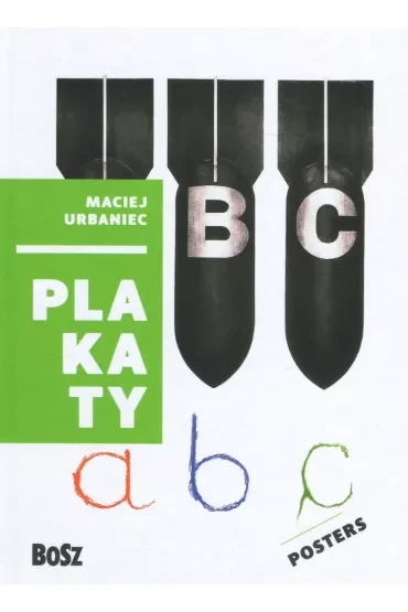 Maciej Urbaniec. Plakaty