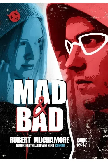 Mad & Bad. Rock War. Tom 1