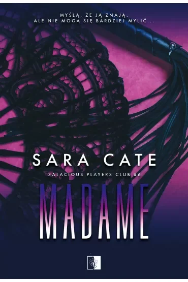 Madame. Salacious Players Club. Tom 6