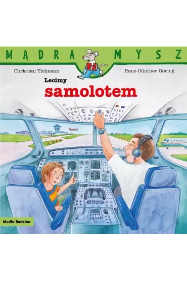 Mądra Mysz. Lecimy samolotem