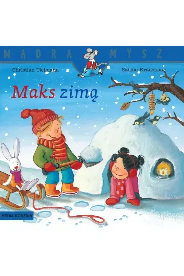 Mądra mysz - Maks. Maks zimą